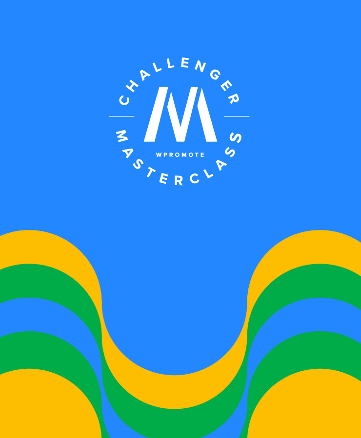 WPromote Challenger Masterclass logo above abstract yellow and green wave patterns on a blue background.
